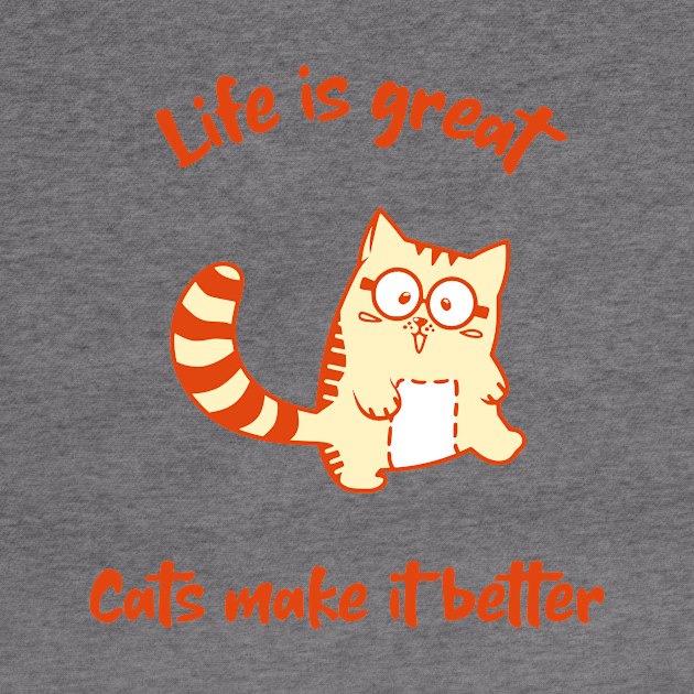 My life is great with cats by Purrfect Shop